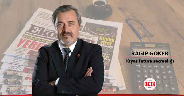 Kıyas fatura saçmalığı