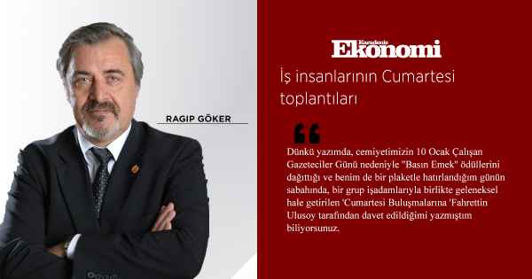 İş insanlarının Cumartesi toplantıları