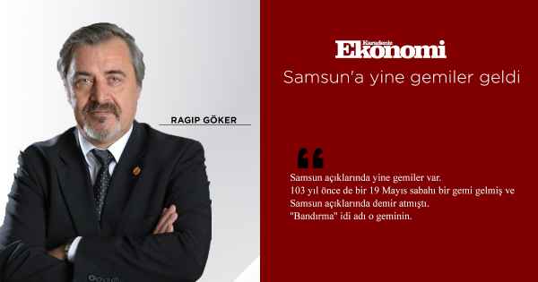 Samsun'a yine gemiler geldi