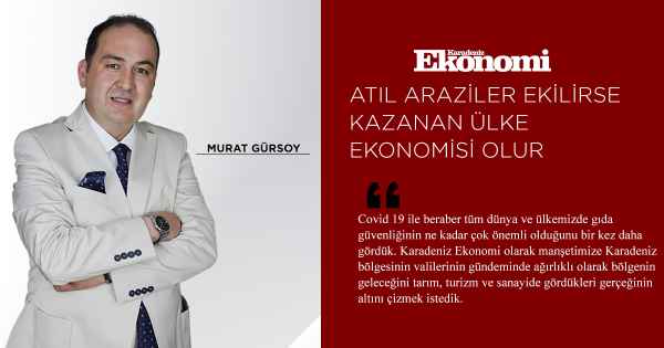 ATIL ARAZİLER EKİLİRSE KAZANAN ÜLKE EKONOMİSİ OLUR