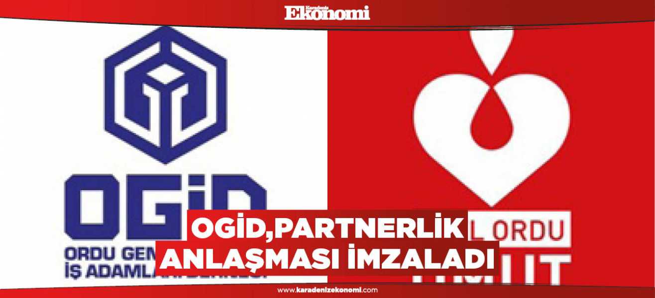 OGİD,partnerlik anlaşması imzaladı